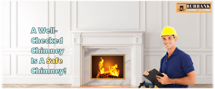 Chimney and Fireplace Inspection Burbank CA
